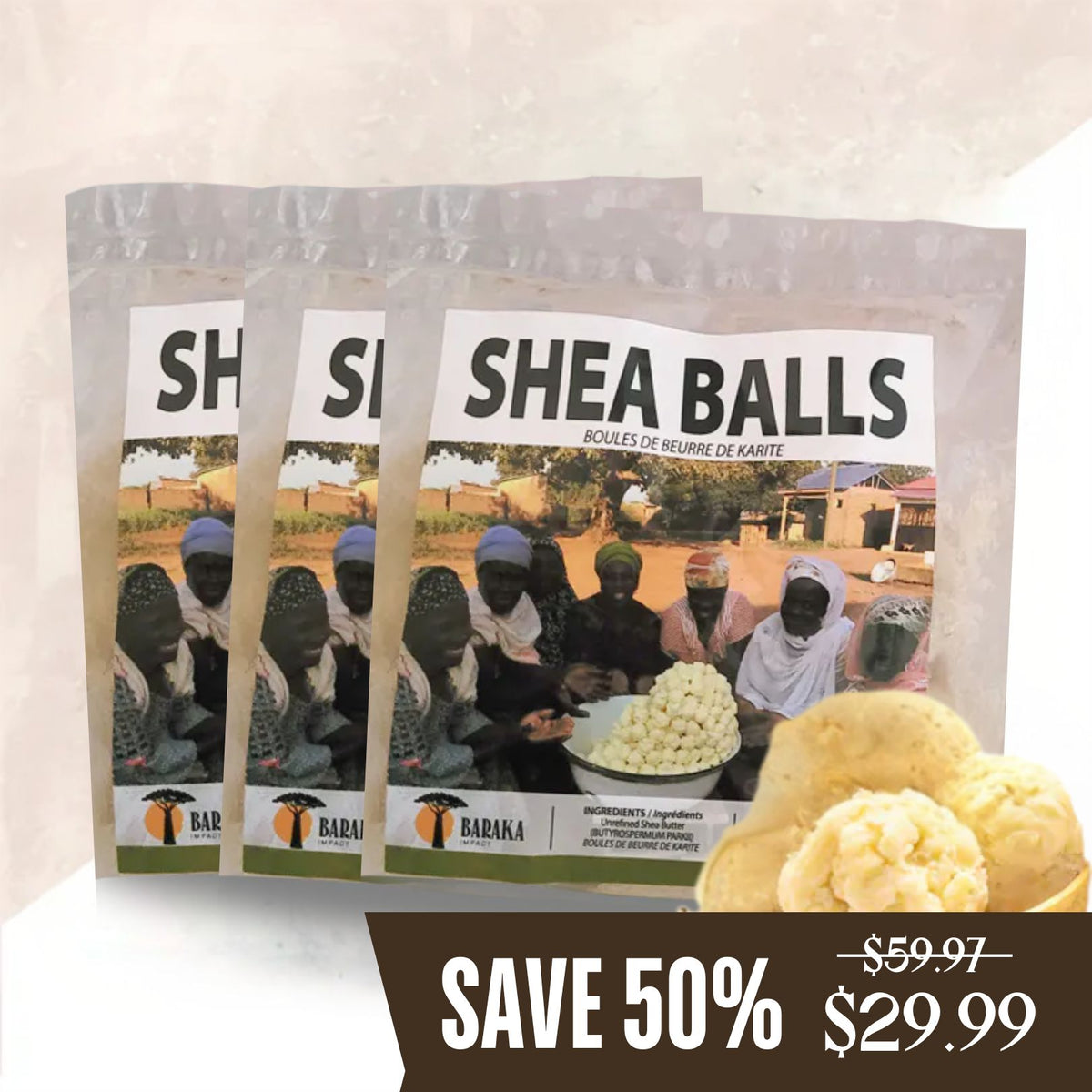 Shea Butter Balls 3 bag of six balls (Save $29.98 50%)