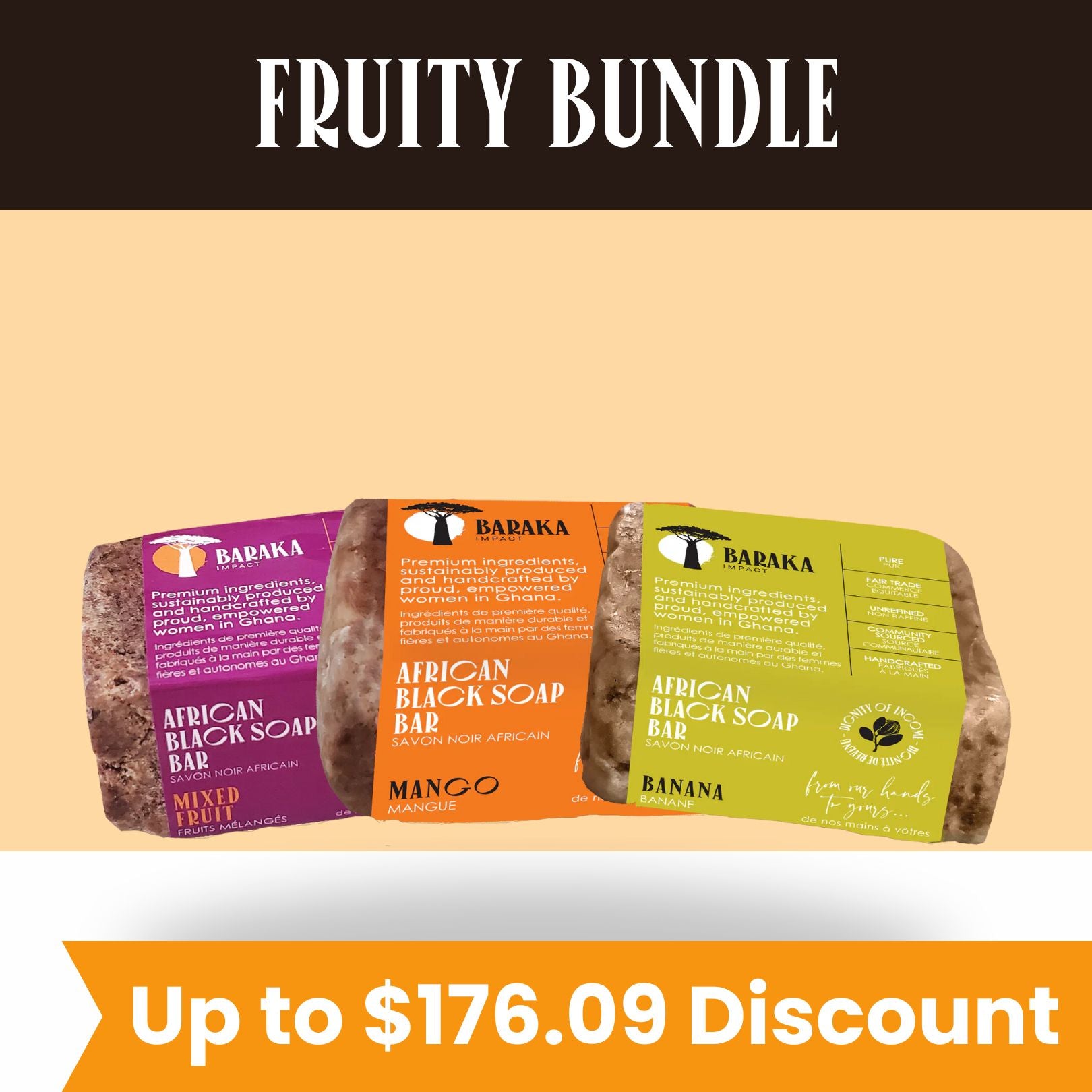 Black Soap Fruit Bundle